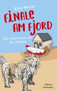 Finale am Fjord - Elke Weiler - ebook