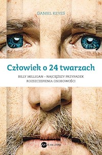 Człowiek o 24 twarzach - Daniel Keyes - ebook + książka