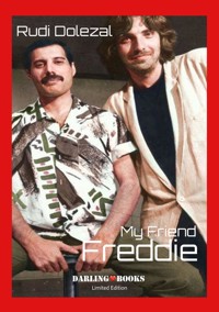 My Friend Freddie - Rudi Dolezal - ebook