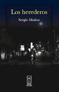 Los herederos - Sergio Muñoz - ebook