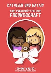 Kathleen und Batari - Simone Walter - ebook