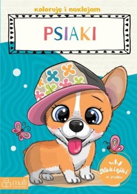 Koloruję i naklejam. Psiaki - zbiorowa praca - książka