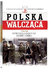 Polska Walcząca t.68 - - książka