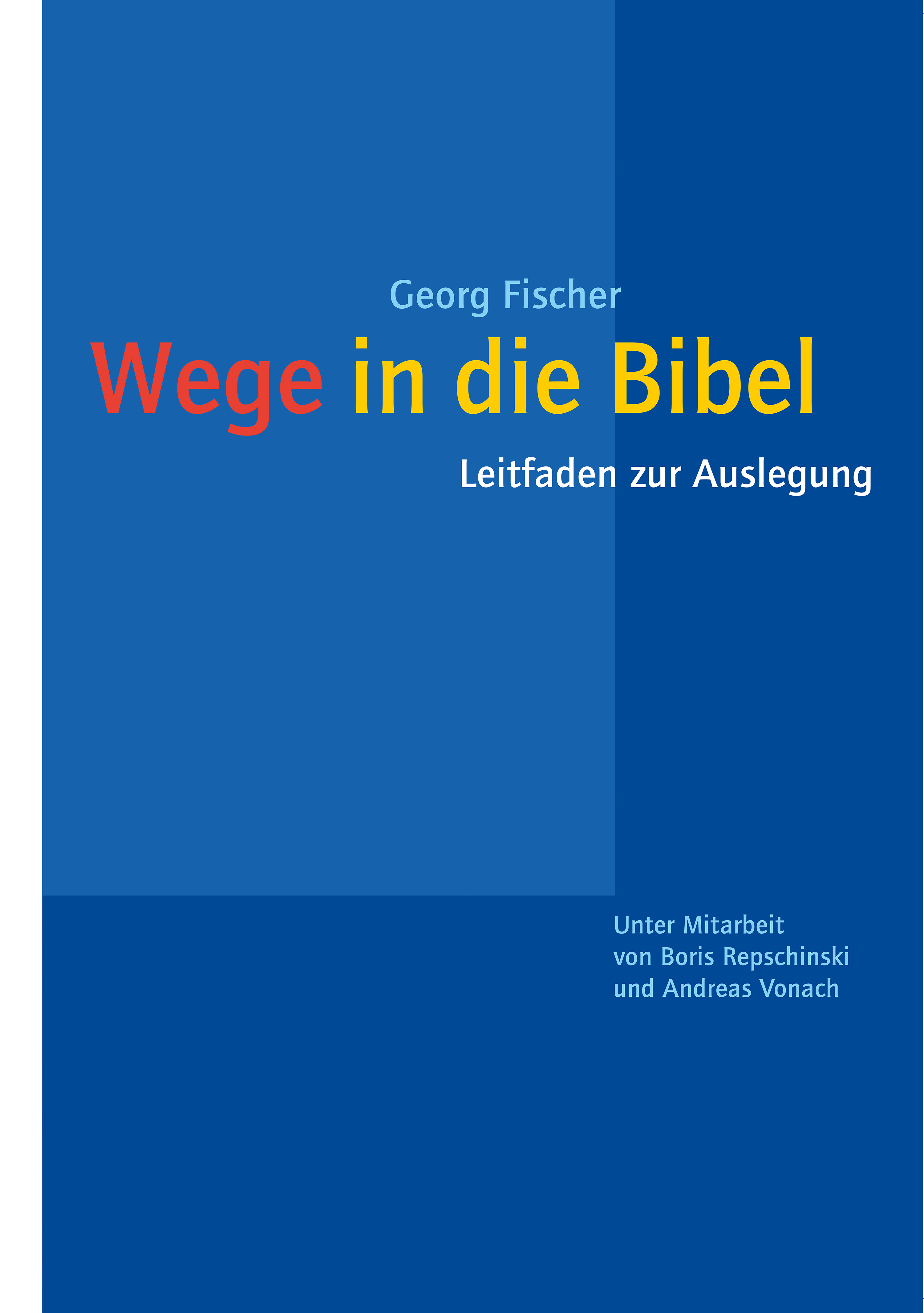 Wege in die Bibel - Georg Fischer - ebook
