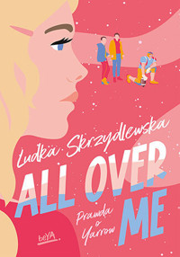 All Over Me - Ludka Skrzydlewska - ebook + audiobook + książka