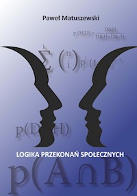 Logika przekonań społecznych - Matuszewski Paweł - książka