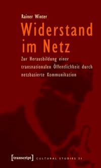 Widerstand im Netz - Rainer Winter - ebook