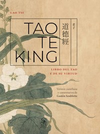 Tao Te King - Gastón Soublette - ebook