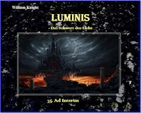 Luminis-das Schwert des Lichts - William Knight - ebook