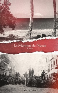Le Murmure du Niaouli - Vincent Pithon - ebook