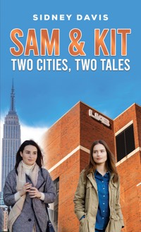 Sam & Kit: Two Cities, Two Tales - Sidney Davis - ebook