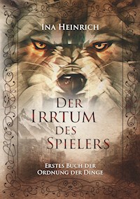 Der Irrtum des Spielers - Ina Heinrich - ebook