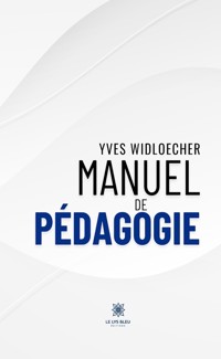 Manuel de pédagogie - Yves Widloecher - ebook