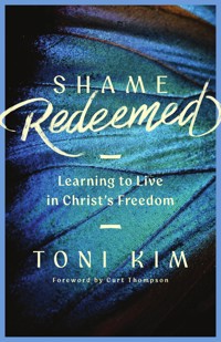 Shame Redeemed - Toni Kim - ebook