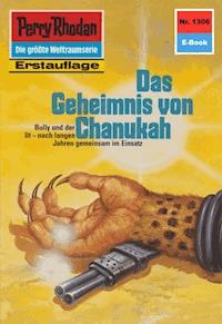 Perry Rhodan 1306: Das Geheimnis von Chanukah - Clark Darlton - ebook