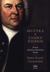 Muzyka w zamku niebios - Gardiner John Eliot - książka