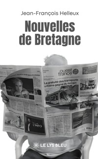 Nouvelles de Bretagne - Jean-François Helleux - ebook