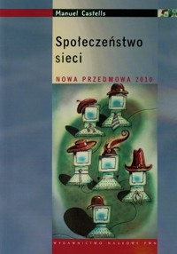 Społeczeństwo sieci - Castells Manuel - ebook + książka