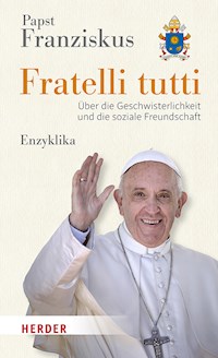 Fratelli tutti -  papst franziskus - ebook