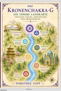 Das Kronenchakra - G - Dorothee Zopp - ebook