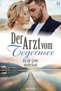 Als die Liebe wiederkam - Laura Martens - ebook