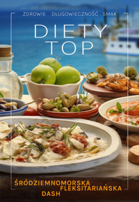 Diety TOP Śródziemnomorska, DASH, fleksitariańska -  - książka