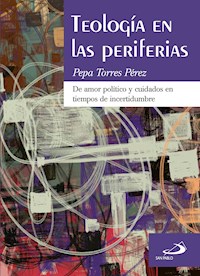 Teología en las periferias - Pepa Torres Pérez - ebook