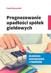 Prognozowanie upadłości spółek giełdowych - Paweł Kopczyński - książka