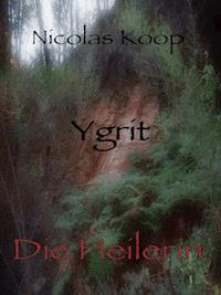 Ygrit - Nicolas Koop - ebook