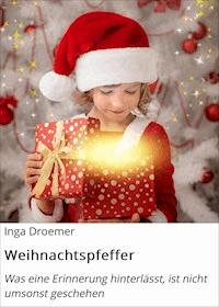 Weihnachtspfeffer - Inga Droemer - ebook