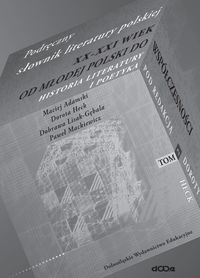 Podręczny słownik literatury polskiej - Od Średniowiecza do Młodej Polski - Tom II - Heck Dorota - książka
