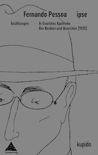 In Evaristos Apotheke - Fernando Pessoa - ebook