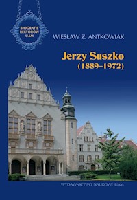 Jerzy Suszko (1889-1972) - Antkowiak Z. Wiesław - książka