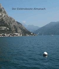 Der Elektroboote Almanach - Stephan Fink - ebook