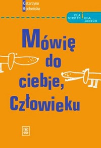 Mówię do ciebie, Człowieku - Bocheńska Katarzyna - ebook