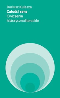 Całość i sens - Kulesza Dariusz - książka