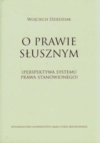 O prawie słusznym - Dziedziak Wojciech - książka
