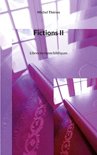 Fictions II - Michel Théron - ebook