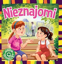 Nieznajomi Jestem bezpieczny - Katarzyna Moryc - książka