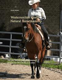 Westernreiten meets Natural Horsemanship - Nicola Steiner - ebook