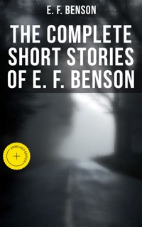 The Complete Short Stories of E. F. Benson - E.F. Benson - ebook