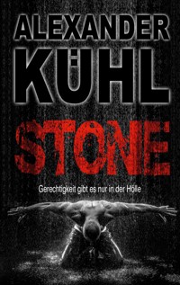 Stone - Alexander Kühl - ebook