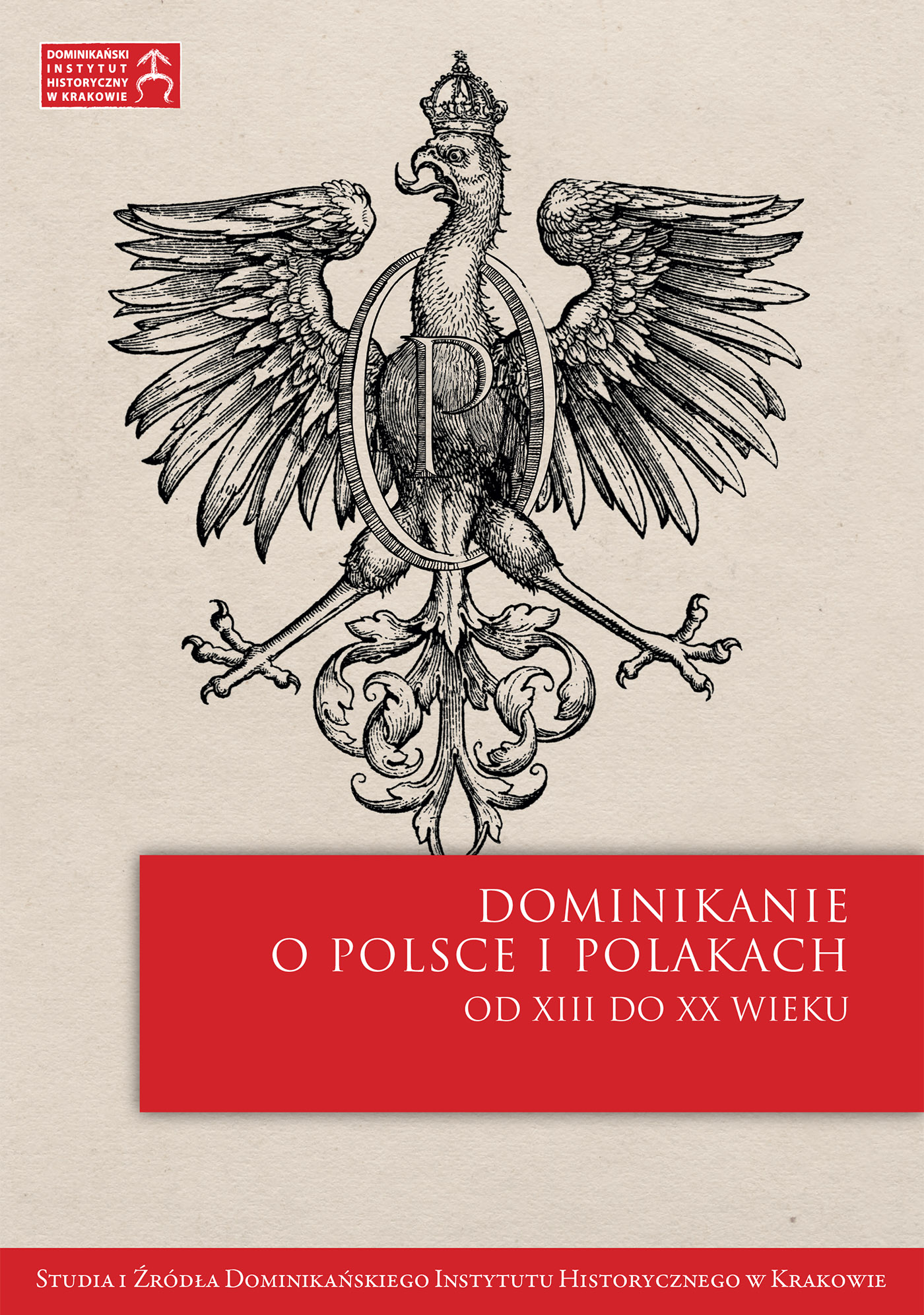 Okładka:Z ziemi niemieckiej do Polski… Geneza przybycia i pobyt Jana Tetzla OP († 1519) w Polskiej Prowincji Dominikanów w latach 1501–1510 