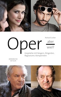 Oper - aber wie!? - Richard Lorber - ebook