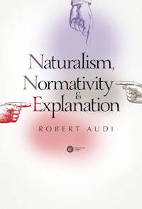 Naturalism Normativity and Explanation - Audi Robert - książka