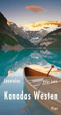 Lesereise Kanadas Westen - Helge Sobik - ebook