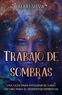 Trabajo de sombras - Mari Silva - ebook