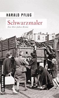 Schwarzmaler - Harald Pflug - ebook
