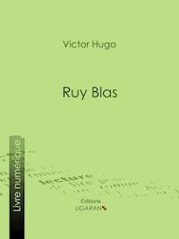 Ruy Blas - Victor Hugo - ebook