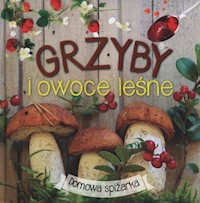 Grzyby i owoce leśne -  - książka